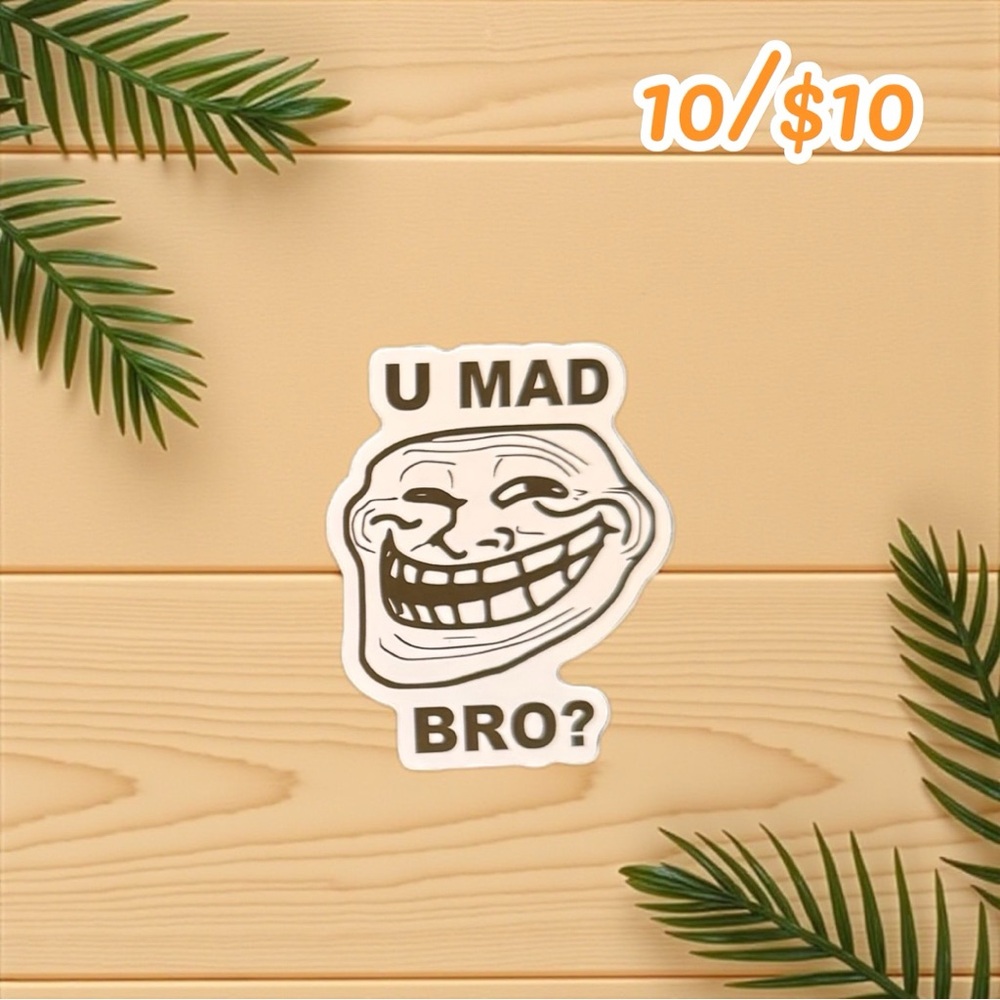U Mad Bro Meme Sticker – Funny Troll Face Vinyl Decal – 2.5”